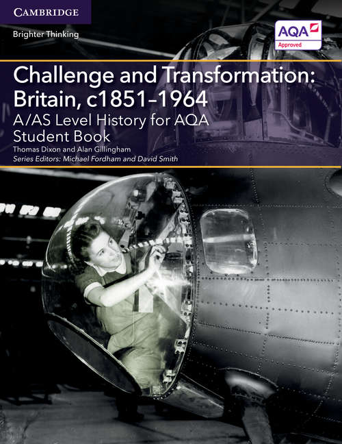 Book cover of Challenge and Transformation: Britain, c1851–1964 A /AS Level History for AQA Student Book (PDF)