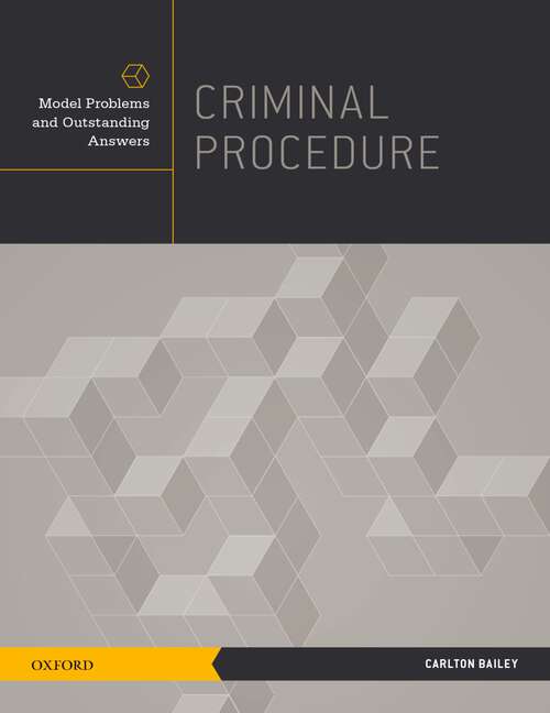 Book cover of Criminal Procedure: Model Problems and Outstanding Answers (Model Problems and Outstanding Answers)