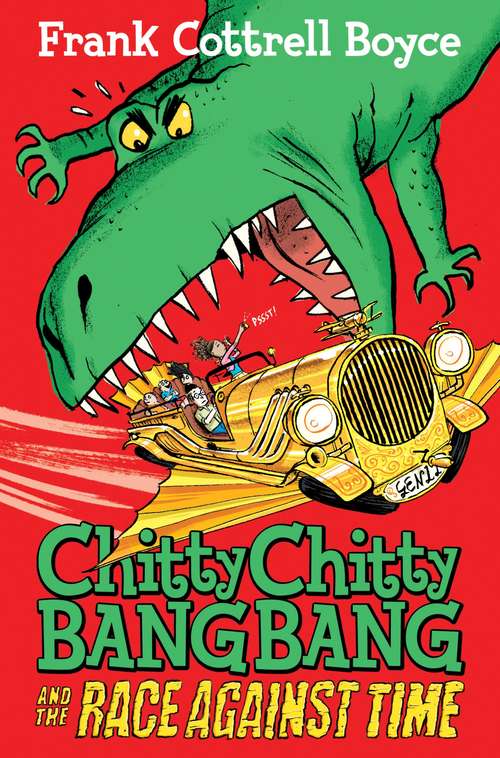 Book cover of Chitty Chitty Bang Bang and the Race Against Time (Chitty Chitty Bang Bang #2)