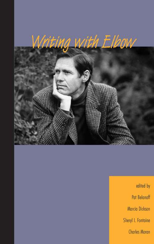 Book cover of Writing With Elbow
