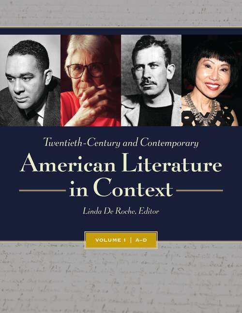 Book cover of Twentieth-Century and Contemporary American Literature in Context [4 volumes]: [4 volumes]