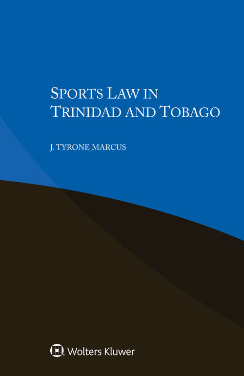 Book cover of Sports Law in Trinidad and Tobago