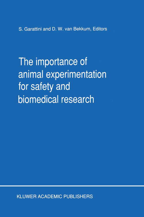 Book cover of The Importance of Animal Experimentation for Safety and Biomedical Research (1990)