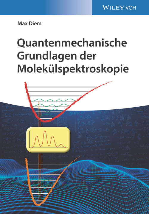 Book cover of Quantenmechanische Grundlagen der Molekülspektroskopie