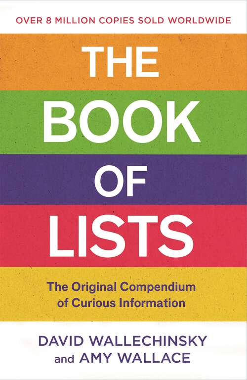Book cover of The Book Of Lists: The Original Compendium Of Curious Information (90)