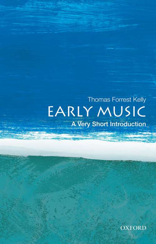 Book cover of Early Music: A Very Short Introduction (Very Short Introductions)