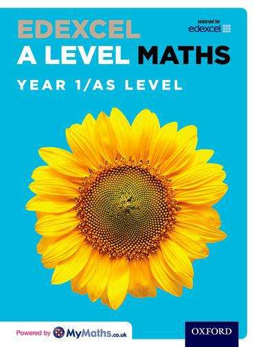 Book cover of Edexcel A Level Maths: Year 1 / As Student Book