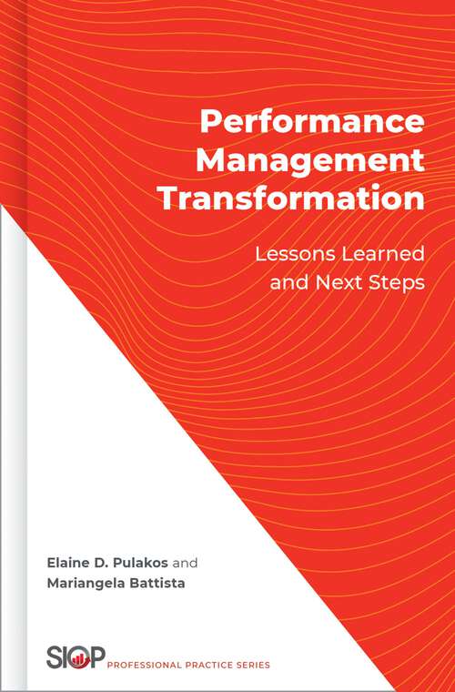 Book cover of Performance Management Transformation: Lessons Learned and Next Steps (The Society for Industrial and Organizational Psychology Professional Practice Series)