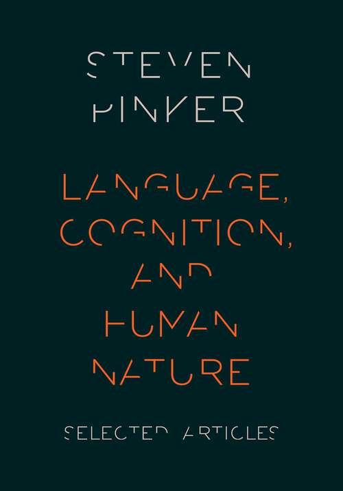 Book cover of Language, Cognition, and Human Nature: Selected Articles