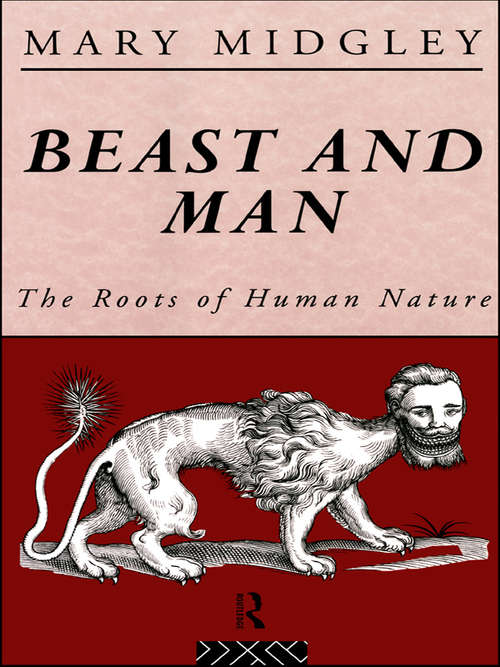 Book cover of Beast and Man: The Roots of Human Nature