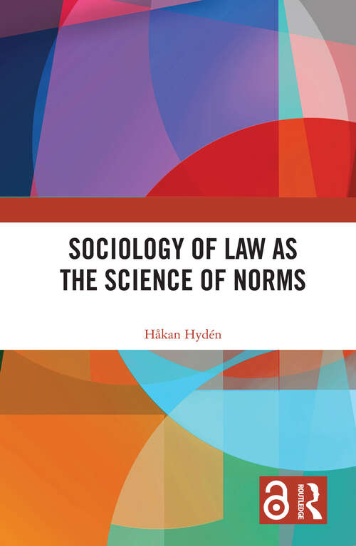 Book cover of Sociology of Law as the Science of Norms (Studies in the Sociology of Law)