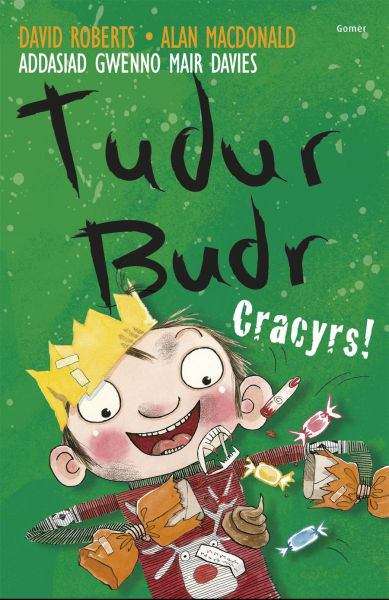 Book cover of Tudur Budr: Cracyrs!