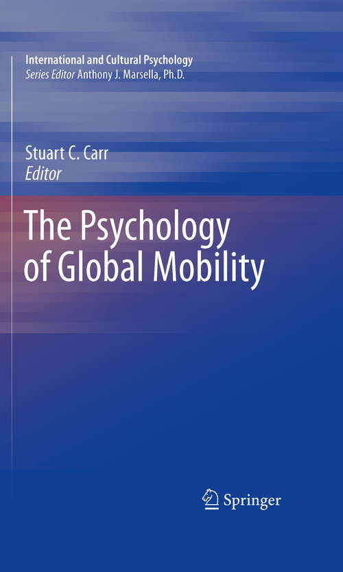 Book cover of The Psychology of Global Mobility (2010) (International and Cultural Psychology)