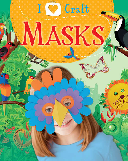 Book cover of Masks: Masks (I Love Craft #4)