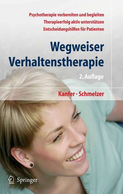 Book cover of Wegweiser Verhaltenstherapie: Psychotherapie als Chance (2. Aufl. 2005)