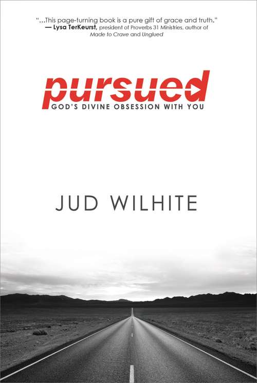 Book cover of Pursued: God's Divine Obsession with You