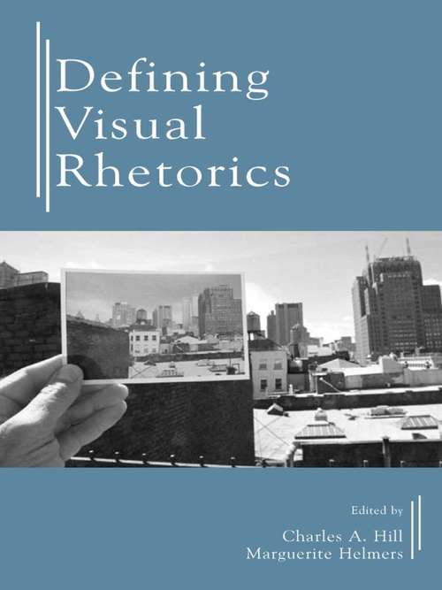Book cover of Defining Visual Rhetorics