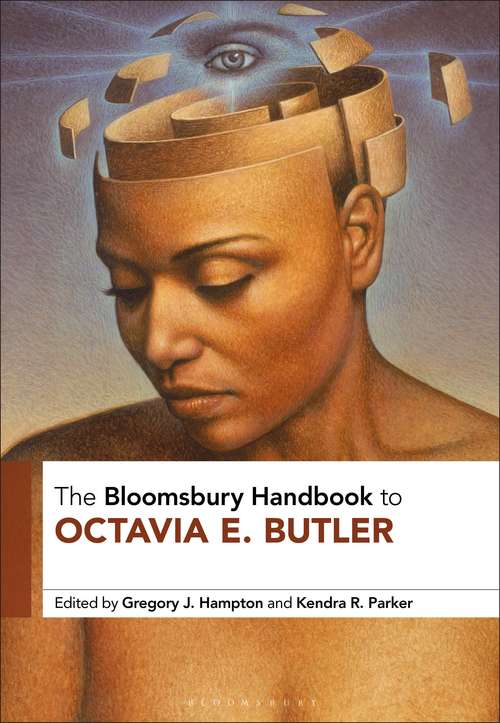 Book cover of The Bloomsbury Handbook to Octavia E. Butler
