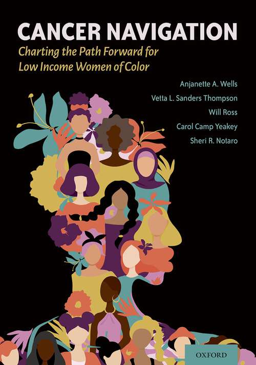 Book cover of Cancer Navigation: Charting the Path Forward for Low Income Women of Color