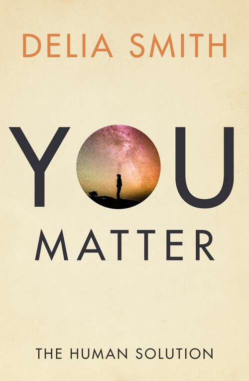 Book cover of You Matter: The Human Solution