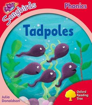 Book cover of Oxford Reading Tree: Stage 4 - Songbirds Tadpoles (Oxford Reading Tree)