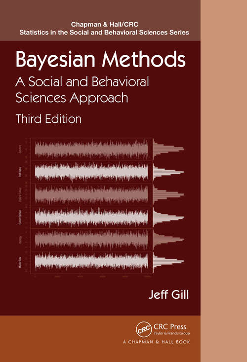 Book cover of Bayesian Methods: A Social and Behavioral Sciences Approach, Third Edition (Chapman And Hall/crc Statistics In The Social And Behavioral Sciences Ser.)
