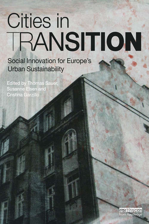 Book cover of Cities in Transition: Social Innovation for Europe’s Urban Sustainability