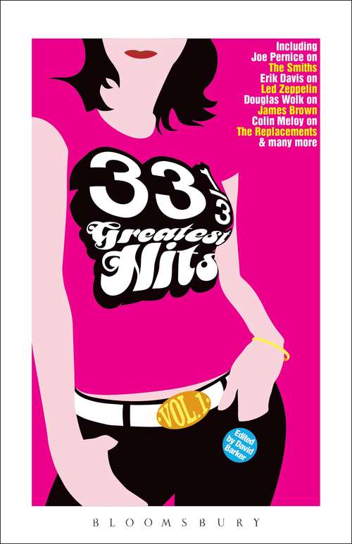Book cover of 33 1/3 Greatest Hits, Volume 1 (33 1/3: Volume 1)