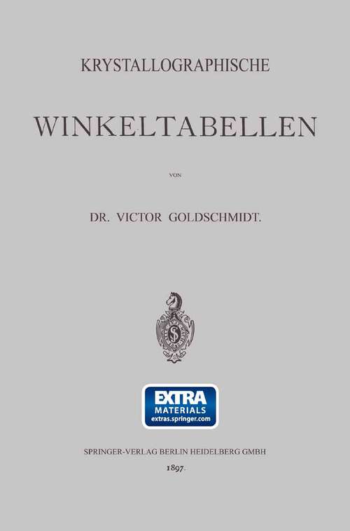 Book cover of Krystallographische Winkeltabellen (1897)