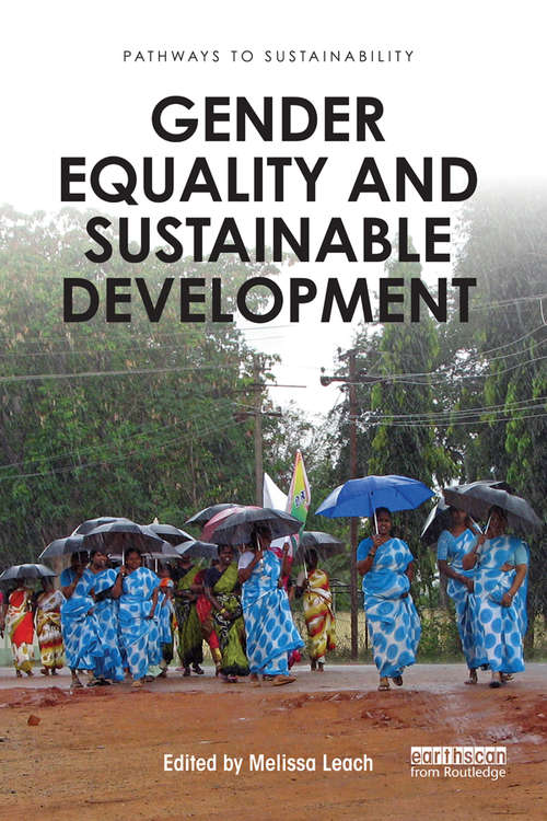Book cover of Gender Equality and Sustainable Development (Pathways to Sustainability)