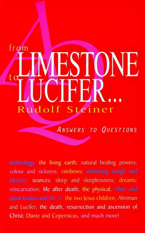Book cover of From Limestone to Lucifer...: Answers to Questions