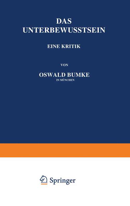 Book cover of Das Unterbewusstsein: Eine Kritik (2. Aufl. 1922)