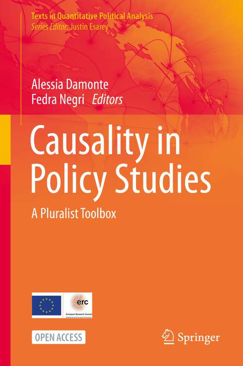 Book cover of Causality in Policy Studies: a Pluralist Toolbox (1st ed. 2023) (Texts in Quantitative Political Analysis)