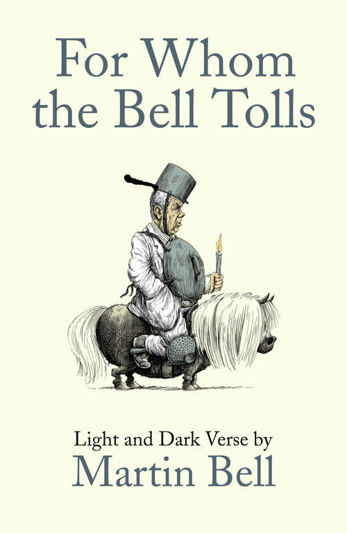Book cover of For Whom the Bell Tolls: Light and Dark Verse