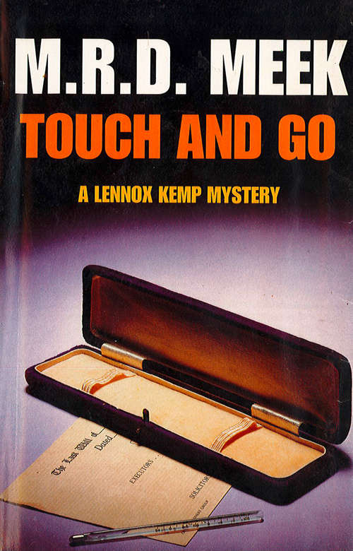 Book cover of Touch and Go: A Lennox Kemp Mystery (ePub edition)