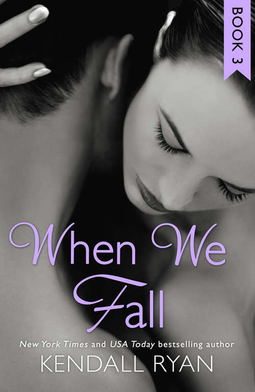 Book cover of When We Fall (ePub edition) (When I Break series #3)