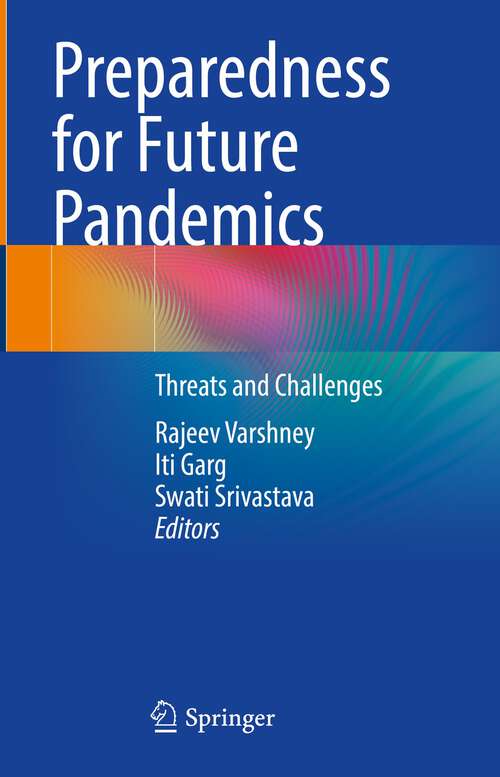 Book cover of Preparedness for Future Pandemics: Threats and Challenges (1st ed. 2023)
