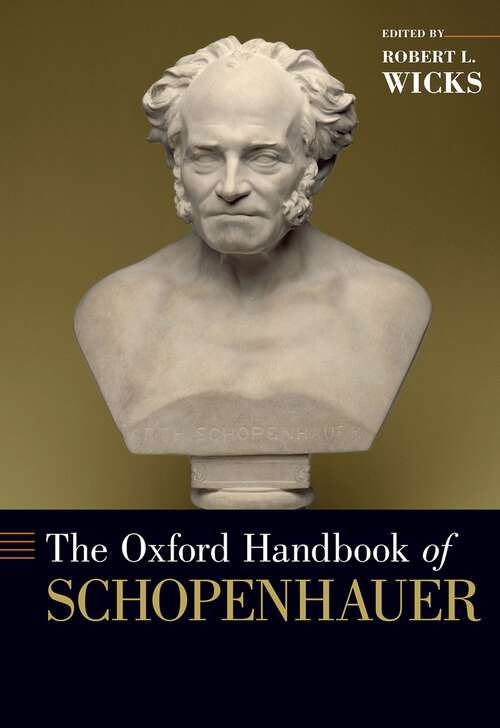 Book cover of The Oxford Handbook of Schopenhauer (Oxford Handbooks)