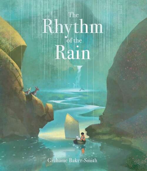 Book cover of The Rhythm Of The Rain