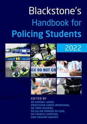 Book cover of Blackstone's Handbook For Policing Students 2022 (PDF) ((16th edition))