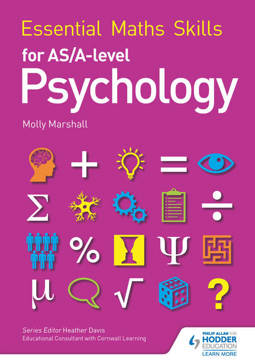 Book cover of Essential Maths Skills for AS/A Level Psychology (Essential Maths Skills)