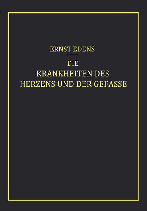 Book cover of Die Krankheiten des Herzens und der Gefässe (1929)