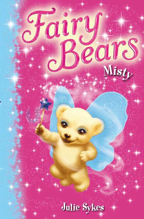 Book cover of Fairy Bears 6: Misty (Fairy Bears #6)