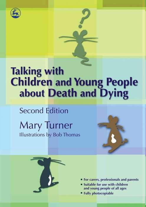 Book cover of Talking with Children and Young People about Death and Dying: Second Edition (PDF)