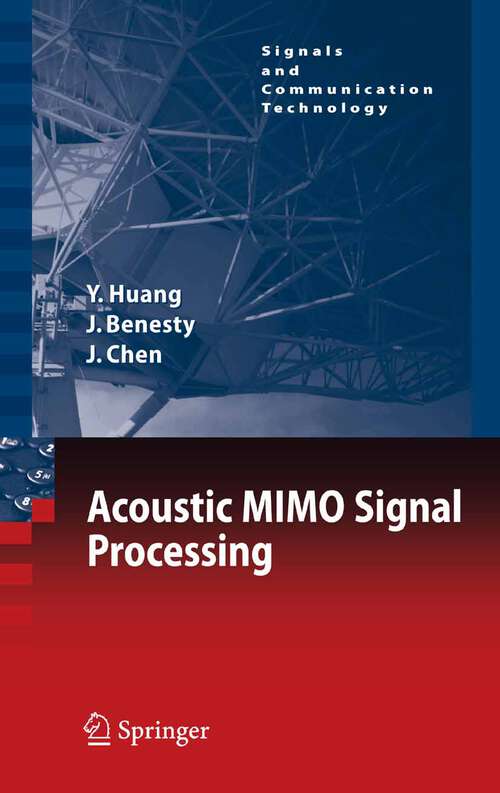 Book cover of Acoustic MIMO Signal Processing (2006) (Signals and Communication Technology)