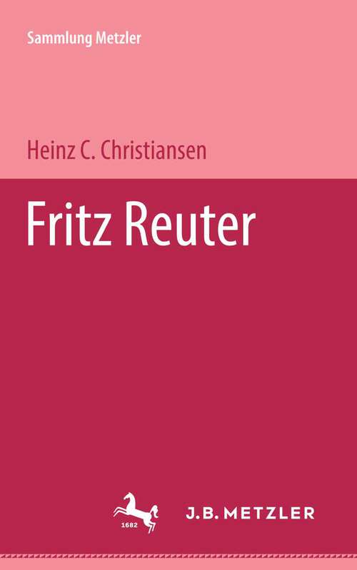 Book cover of Fritz Reuter: Sammlung Metzler, 134 (1. Aufl. 1975) (Sammlung Metzler)