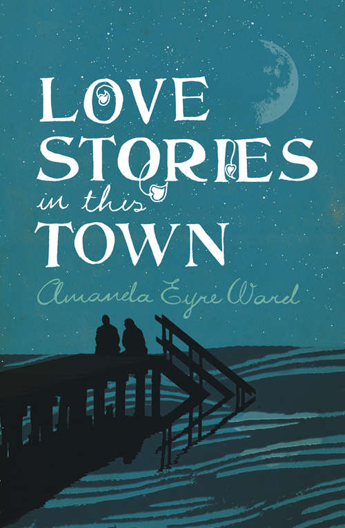 Book cover of Love Stories in This Town: Stories (ePub edition)