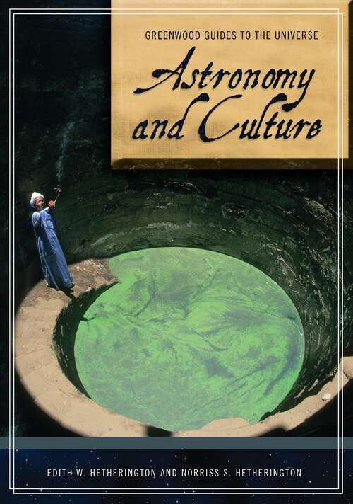 Book cover of Astronomy and Culture (Greenwood Guides to the Universe)