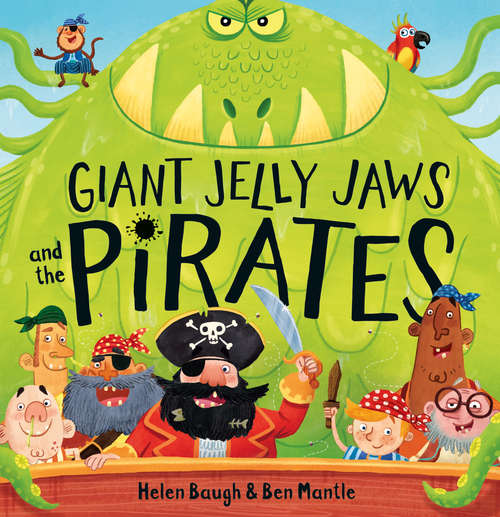 Book cover of Giant Jelly Jaws and The Pirates (Read Aloud) (ePub AudioSync edition)