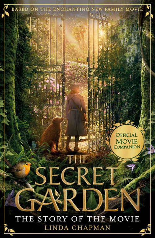 Book cover of The Secret Garden: The Story of the Movie